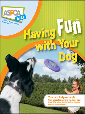 cover image of Having Fun with Your Dog